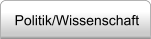 Politik/Wissenschaft