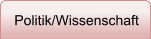 Politik/Wissenschaft