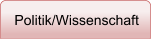 Politik/Wissenschaft